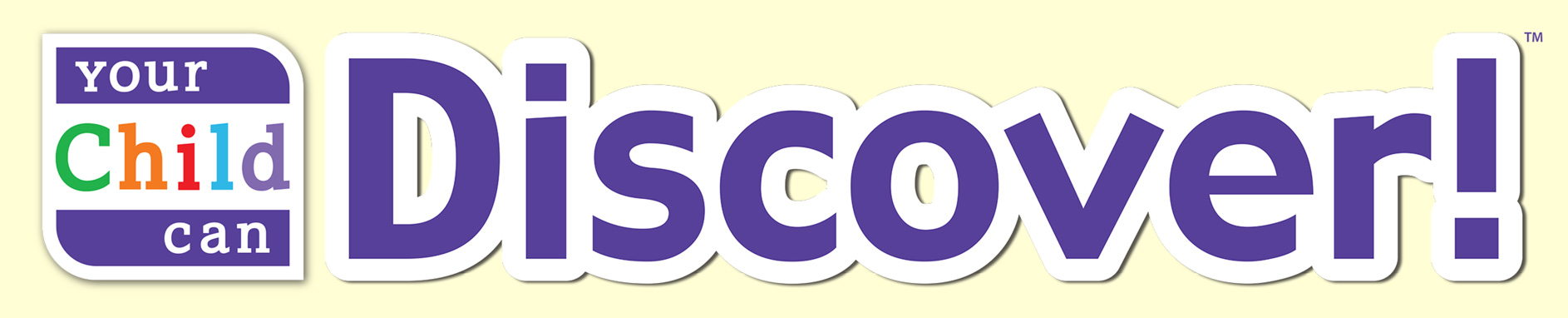 Your Child Can Discover! Products