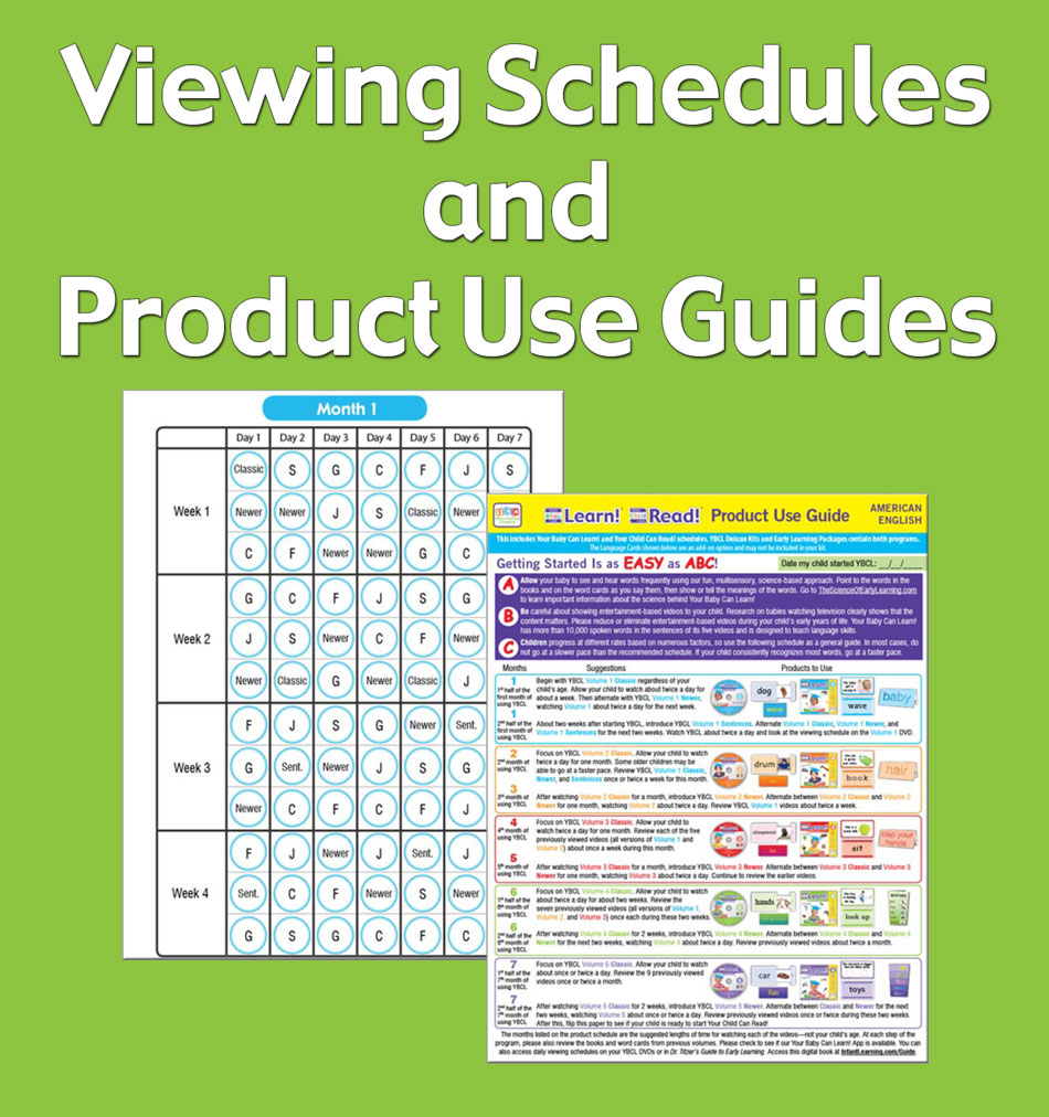 Click for Viewing Schedules and Product Use Guides